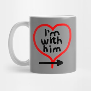 I'm With Him (right arrow) Mug